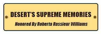 Desert's Supreme Memories